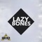Lazy Bones - Günther lyrics