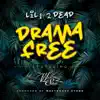 Drama Free (feat. Westcoast Stone) - Single album lyrics, reviews, download