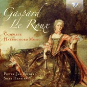 Gaspard le Roux: Complete Harpsichord Music artwork