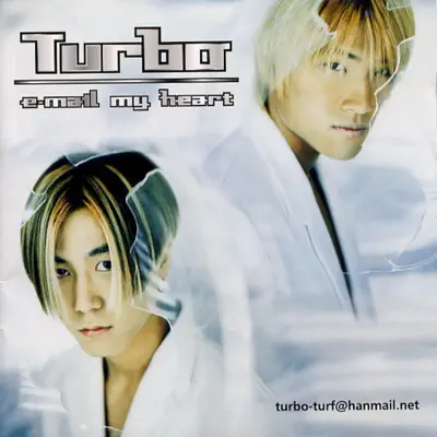 E-Mail My Heart - Turbo