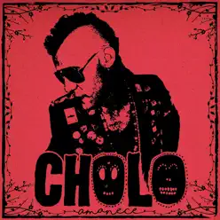 Cholo - Amanece (EP) - La Chusma Cholo - Amanece (EP) - La Chusma