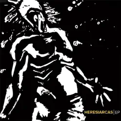 Heresiarcas - EP - Heresiarcas
