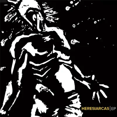 Heresiarcas - EP - Heresiarcas