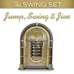 The Swing Set: Jump, Swing & Jive by WordHarmonic album reviews, ratings, credits