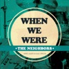 When We Were