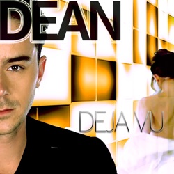 Dean - Déjà Vu