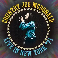 Live In New York '71 - Country Joe McDonald