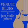 Venuti Blues: A Jazz Violin Primer