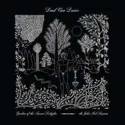 Garden of the Arcane Delights + Peel Sessions (Remastered) - Dead Can Dance