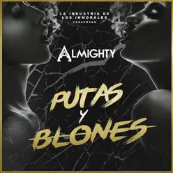 Putas y Blones - Single - Almighty