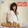 Necu Niko Da Me Zali, 1989