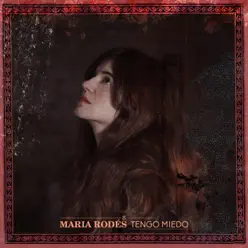 Tengo Miedo - Single - Maria Rodés Tengo Miedo - Single - Maria Rodés