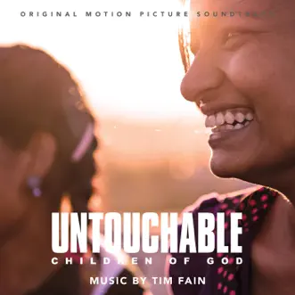 Untouchable: Children of God (Original Motion Picture Soundtrack) by Tim Fain album reviews, ratings, credits