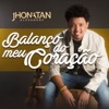 Balanço do Meu Coração - Single