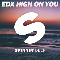 EDX - High on You (Extended Mix)