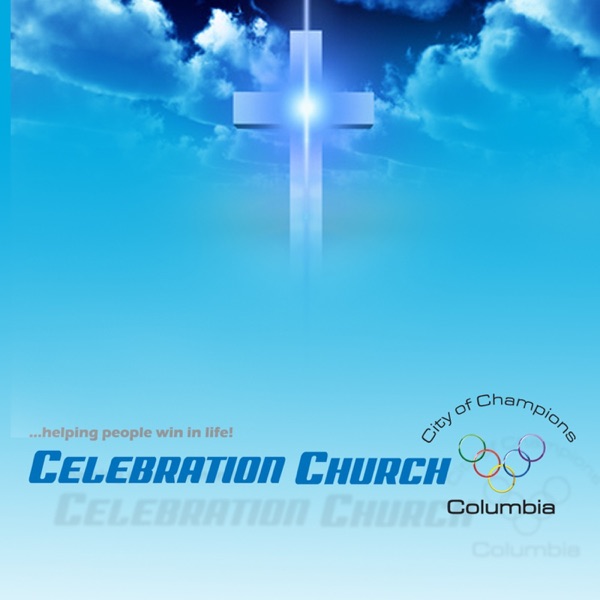 Celebration Church at Columbia's Podcast Page cover