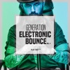Generation Electronic Bounce, Vol. 4