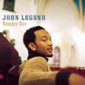 Number One (feat. Kanye West) by John Legend