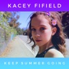 Keep Summer Going - Single