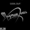 Magnum Force - The "Cool Out" Collection - EP