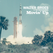 Movin' Up - Walter Broes & The Mercenaries