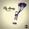 Fly Away - Single