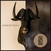 Smoke & Mirrors - EP