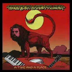 A Time and a Place - Emerson, Lake & Palmer
