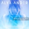 Memories of You (feat. Srey Davi) - Alyx Ander lyrics