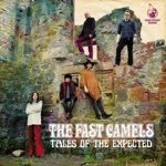 The Fast Camels - Watchmaker