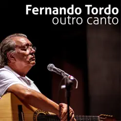 Outro Canto - Fernando Tordo