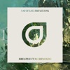 Breathe It In (feat. Bryce Fox) [Remixes] - Single