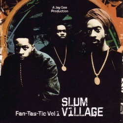 Slum Village - The Look of Love