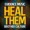 Heal Them
