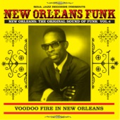 Soul Jazz Records Presents New Orleans Funk, Vol. 4: Voodoo Fire In New Orleans 1951-1975 artwork