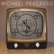 Better Things - Michael Fracasso lyrics