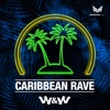 Caribbean Rave - Single