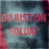 Du bist ein Soldat - Single