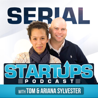 The Serial Startups Podcast: Entrepreneurship | Business | Lifestyle podcast