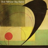 Bob Mintzer Big Band - Live at MCG (feat. Kurt Elling) artwork