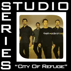 City of Refuge (Studio Series Performance Track) - - Single - 4 Him