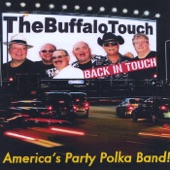 The Buffalo Touch - I Can't Reach That Far Polka