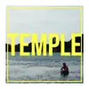 Temple - Single album lyrics, reviews, download