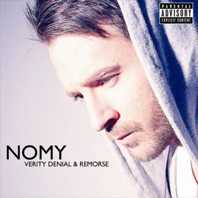 Verity, Denial & Remorse - Nomy