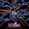 Dreamland (Original Soundtrack Album) artwork