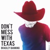 Don't Mess With Texas - Single