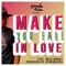 Make You Fall in Love (feat. Miss Money) - Johnnie Floss lyrics