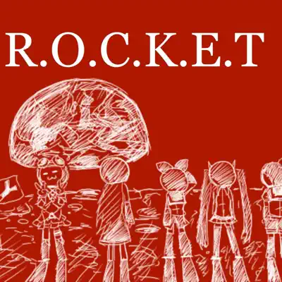 R.O.C.K.E.T - Single - Hatsune Miku