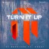 Turn It Up (feat. Dozay) - Single