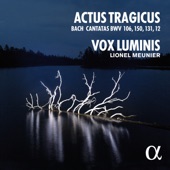 Bach: Actus Tragicus (Cantatas, BWV 106, 150, 131, 12) artwork